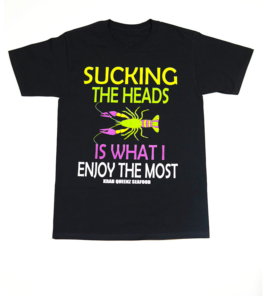 Sucking The Heads T-Shirt